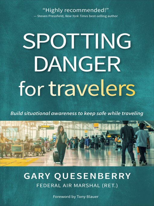 Title details for Spotting Danger for Travelers by Gary Dean Quesenberry - Available